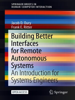 cover image of Building Better Interfaces for Remote Autonomous Systems